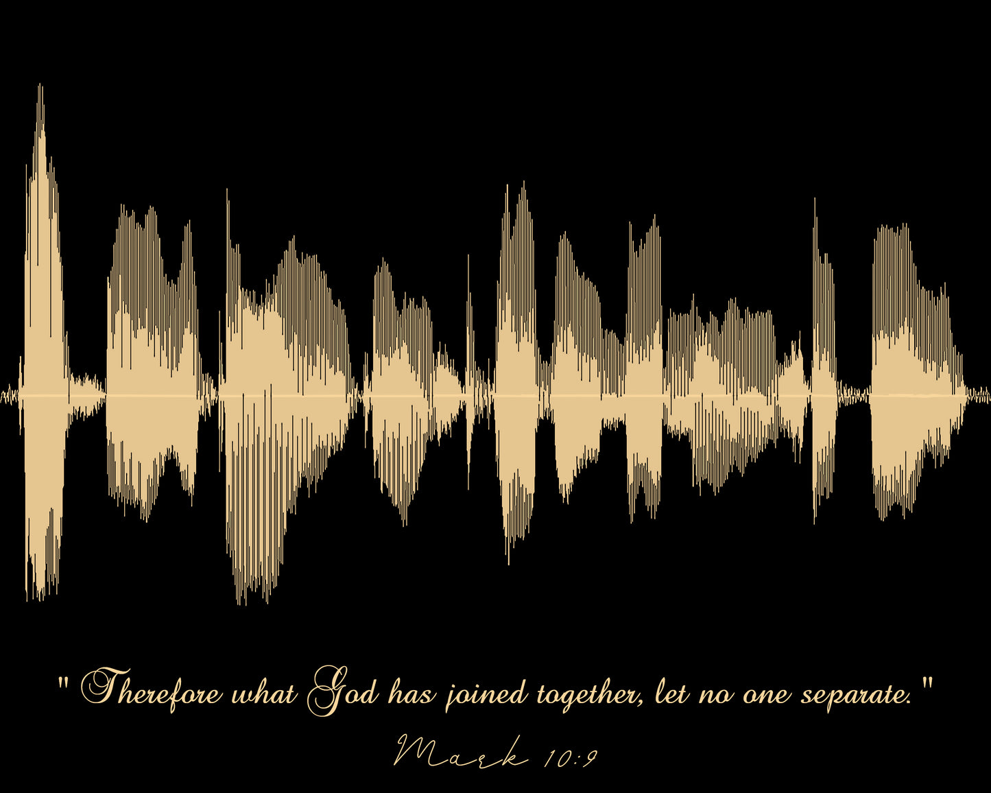 Custom Sound Wave Art Print From Bible Verses | Words Of Wisdom | Mark 10:9 Soundwave Print